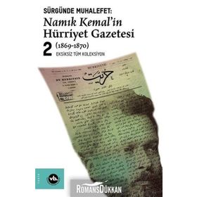 Sürgünde Muhalefet - Namık Kemal'in Hürriyet Gazetesi Seti - 2 Cilt Takım Kutulu - Namık Kemal , Ziya Paşa