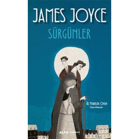 Sürgünler - James Joyce