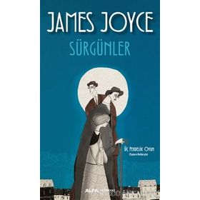 Sürgünler - James Joyce