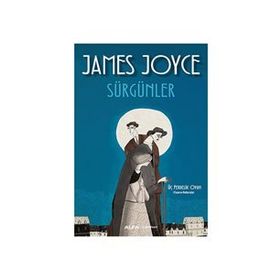 Sürgünler - James Joyce