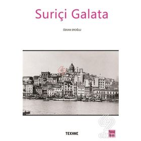 Suriçi Galata - Özkan Eroğlu