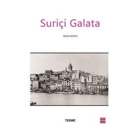 Suriçi Galata - Özkan Eroğlu