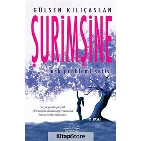 Şurimşine - Gülsen Kılıçaslan
