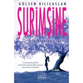 Şurimşine - Gülsen Kılıçaslan