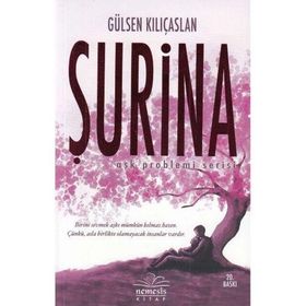 Şurina - Aşk Problemi Serisi 2 Gülsen Kılıçaslan