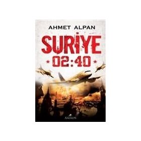 SURIYE 02:40 - AHMET ALPAN