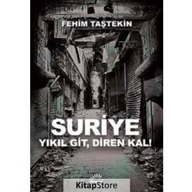 Suriye - Fehim Taştekin