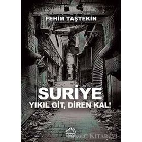 Suriye - Fehim Taştekin