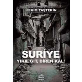 Suriye - Fehim Taştekin