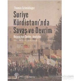 Suriye Kürdistanı’nda Savaş ve Devrim - Thomas Schmidinger