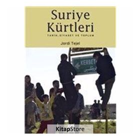 Suriye Kürtleri - Jordi Tejel