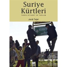Suriye Kürtleri - Jordi Tejel