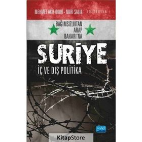 Suriye - Nuri Salık Mehmet Akif Okur