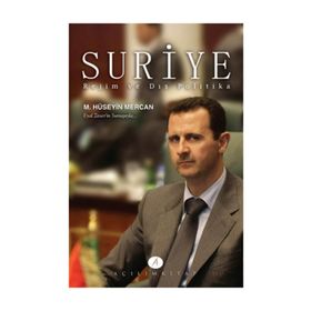 SURIYE REJIM VE DIŞ POLITIKA - MUHAMMED HÜSEYİN MERCAN