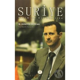 SURIYE REJIM VE DIŞ POLITIKA - MUHAMMED HÜSEYİN MERCAN