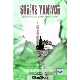 Suriye Yanıyor - Charles Glass