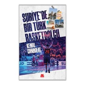 Suriyede Bir Türk Basketbolcu Kırmızı Kedi Yayınevi