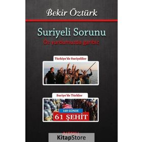 Suriyeli Sorunu - Bekir Öztürk