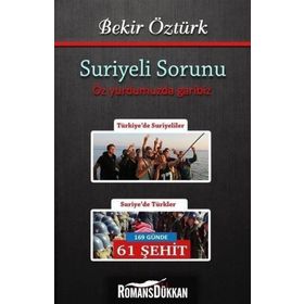 Suriyeli Sorunu - Bekir Öztürk