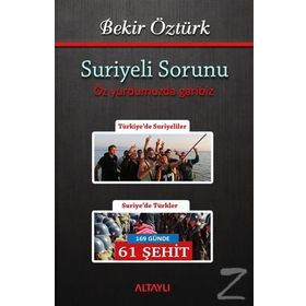 Suriyeli Sorunu - Bekir Öztürk