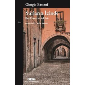 Surların İçinde-Beş Ferrara Öyküsü - Giorgio Bassani