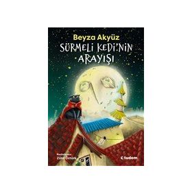 Sürmeli Kedinin Arayışı - Beyza Akyüz