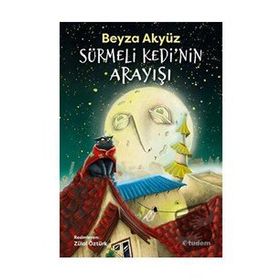 Sürmeli Kedinin Arayışı - Beyza Akyüz