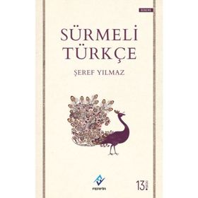 SÜRMELİ TÜRKÇE - ŞEREF YILMAZ (ISBN:9786056118388)