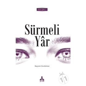 Sürmeli Yar Bütün Şiirleri 2 - Bayram Durbilmez