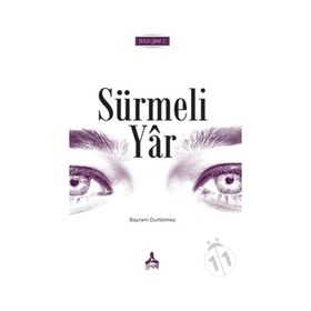 Sürmeli Yar Bütün Şiirleri 2 - Bayram Durbilmez