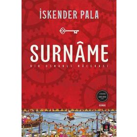 Surname - Bir Osmanlı Macerası - İskender Pala