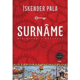 Surname - Bir Osmanlı Macerası - İskender Pala