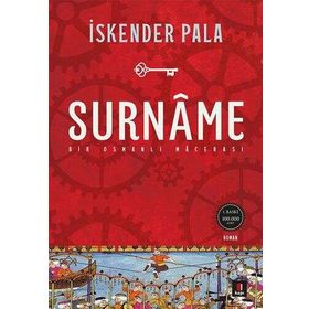 Surname - Bir Osmanlı Macerası - İskender Pala