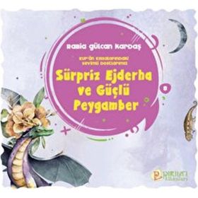 Sürpriz Ejderha ve Güçlü Peygamber Pırıltı Kitapları