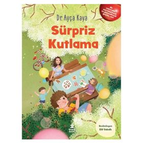 Sürpriz Kutlama - Ayça Kaya
