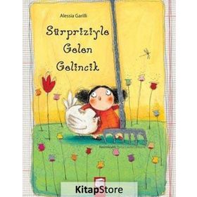 Sürpriziyle Gelen Gelincik - Alessia Garilli