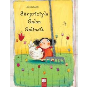 Sürpriziyle Gelen Gelincik - Alessia Garilli