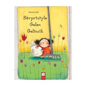 Sürpriziyle Gelen Gelincik - Alessia Garilli