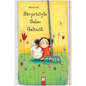 Sürpriziyle Gelen Gelincik - Alessia Garilli