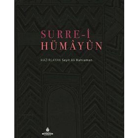Surre-i Hümayun - Seyit Ali Kahraman
