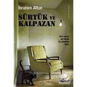 SÜRTÜK VE KALPAZAN - İBRAHİM ALTUN