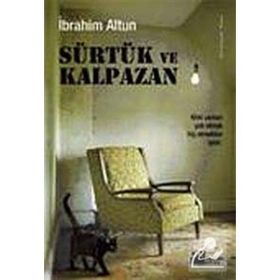 SÜRTÜK VE KALPAZAN - İBRAHİM ALTUN