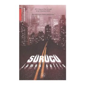 SÜRÜCÜ - JAMES SALLIS