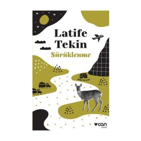 Sürüklenme - Latife Tekin