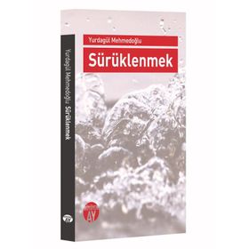 Sürüklenme - Latife Tekin