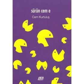 SÜRÜN CEM E - CEM KURTULUŞ