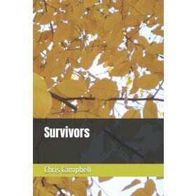 SURVIVORS - GILL MURRAY;PAUL FRANCIS