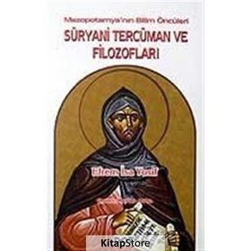 SÜRYANİ TERCÜMAN VE FİLOZOFLARI - EFREM İSA YUSIF