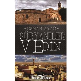 Süryaniler ve Din - Osman Ayağ