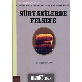 SÜRYANİLERDE FELSEFE - MEHMET NESIM DORU